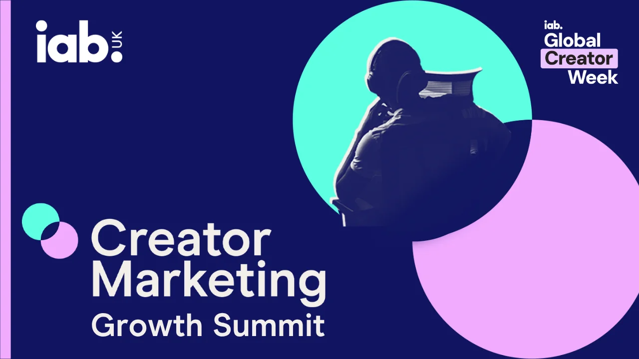IAB UK Creator Marketing Growth Summit banner